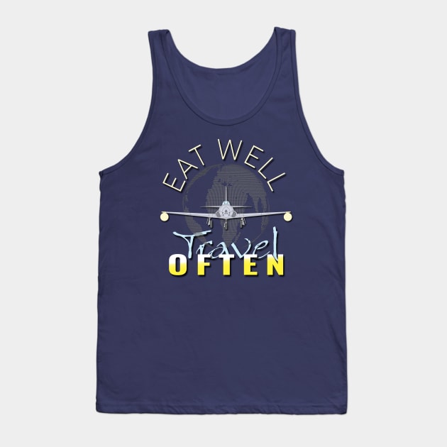 Eat Well, Travel Often. Tank Top by TeeText